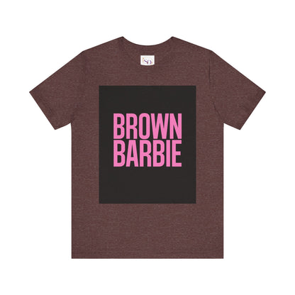 Trendy Unisex Tee - Brown Barbie Graphic T-Shirt for Fashion Lovers, Casual Wear, Gifts for Friends, Birthday, Summer Fun
