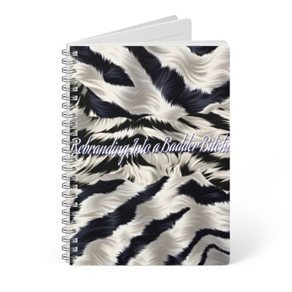 Journal Notebook 'Rebranding Into A Badder Bitch'