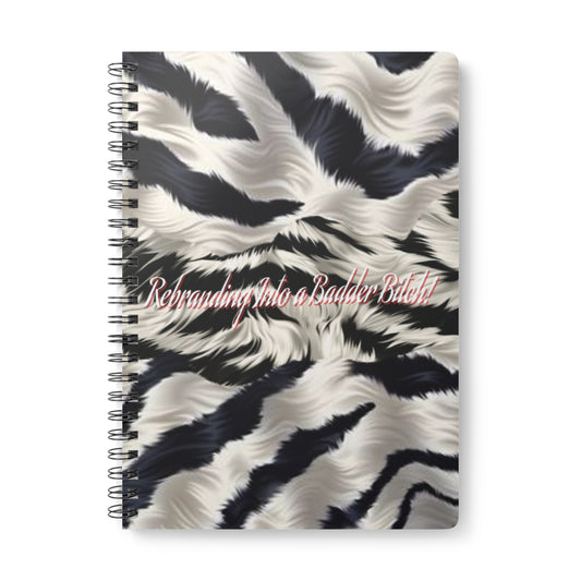 Motivating Journal Notebook, A5 "Rebranding Into A Badder Bitch!"