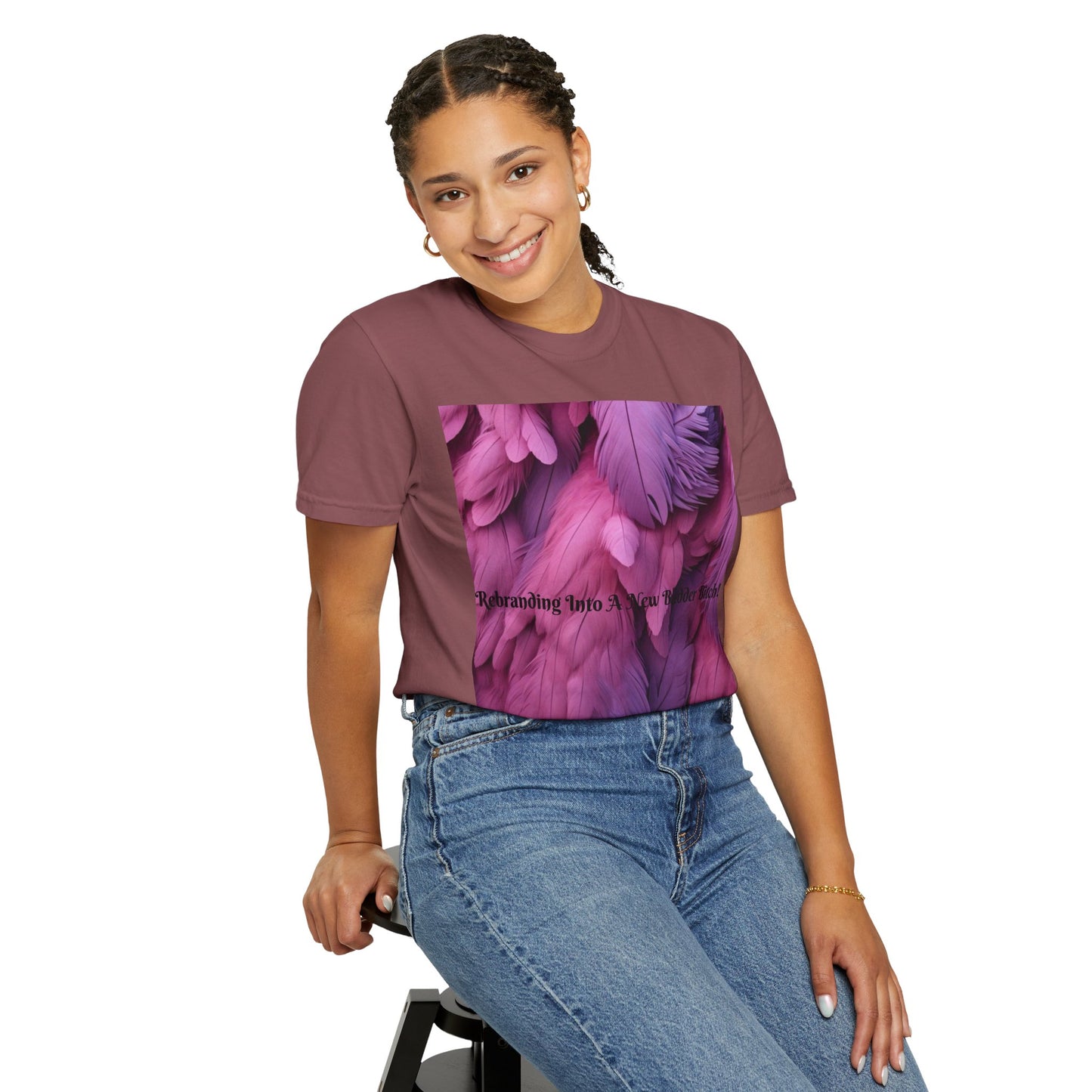 Rebranding Into A New Badder Bitch! ~ Purple/Pink Unisex Garment-Dyed T-shirt