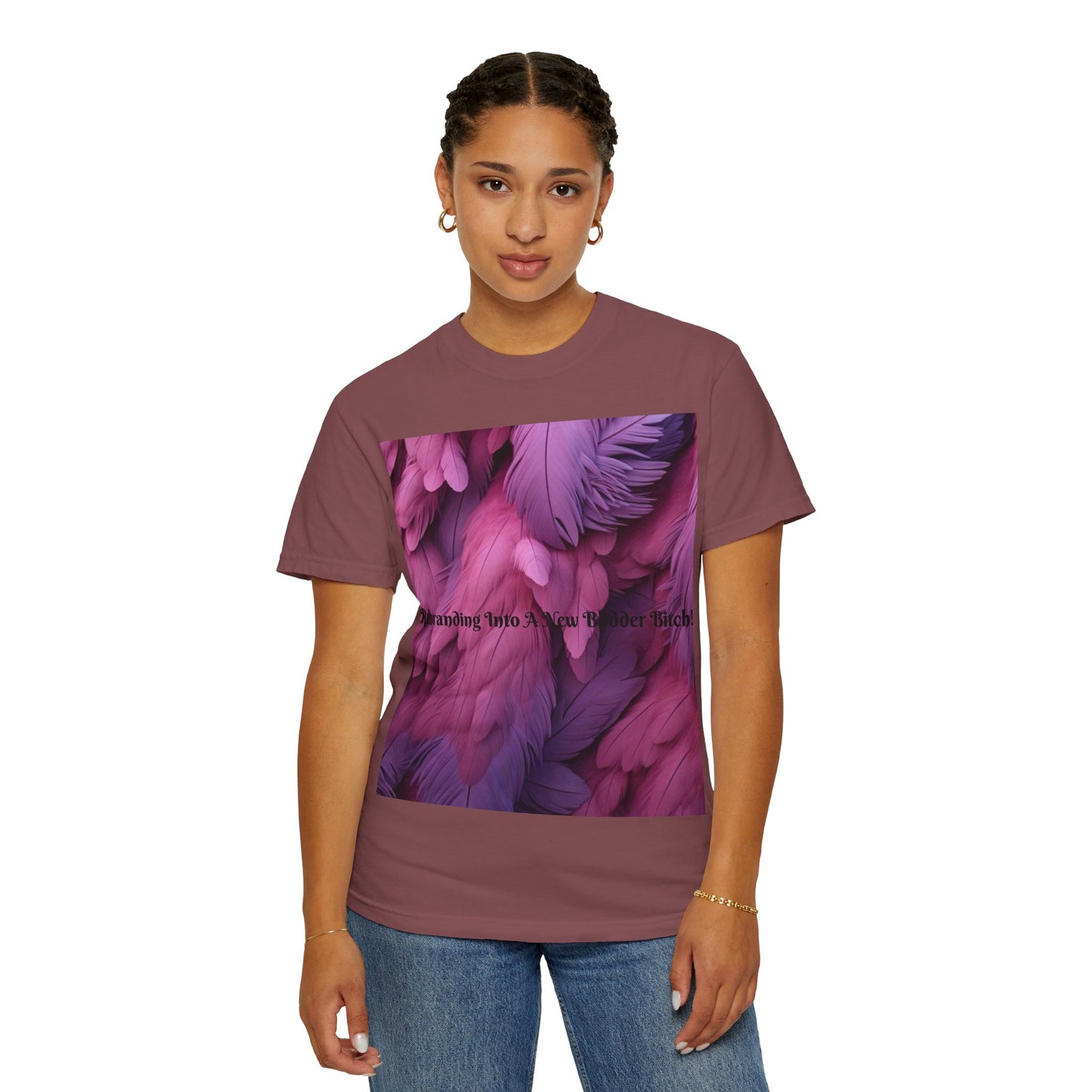 Rebranding Into A New Badder Bitch! ~ Purple/Pink Unisex Garment-Dyed T-shirt