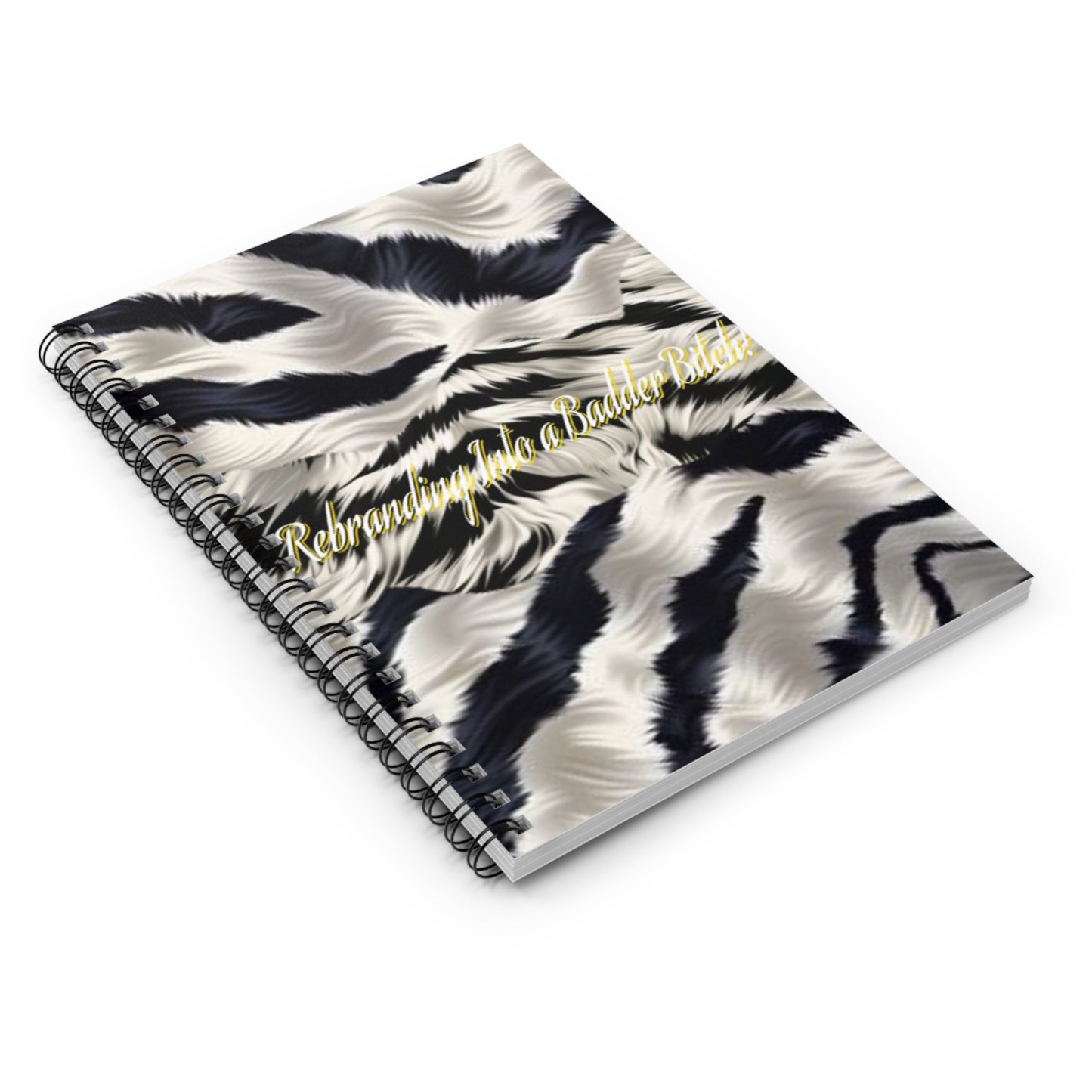 Motivating "Rebranding Into A Badder Bitch" Spiral Notebook - Ruled Line