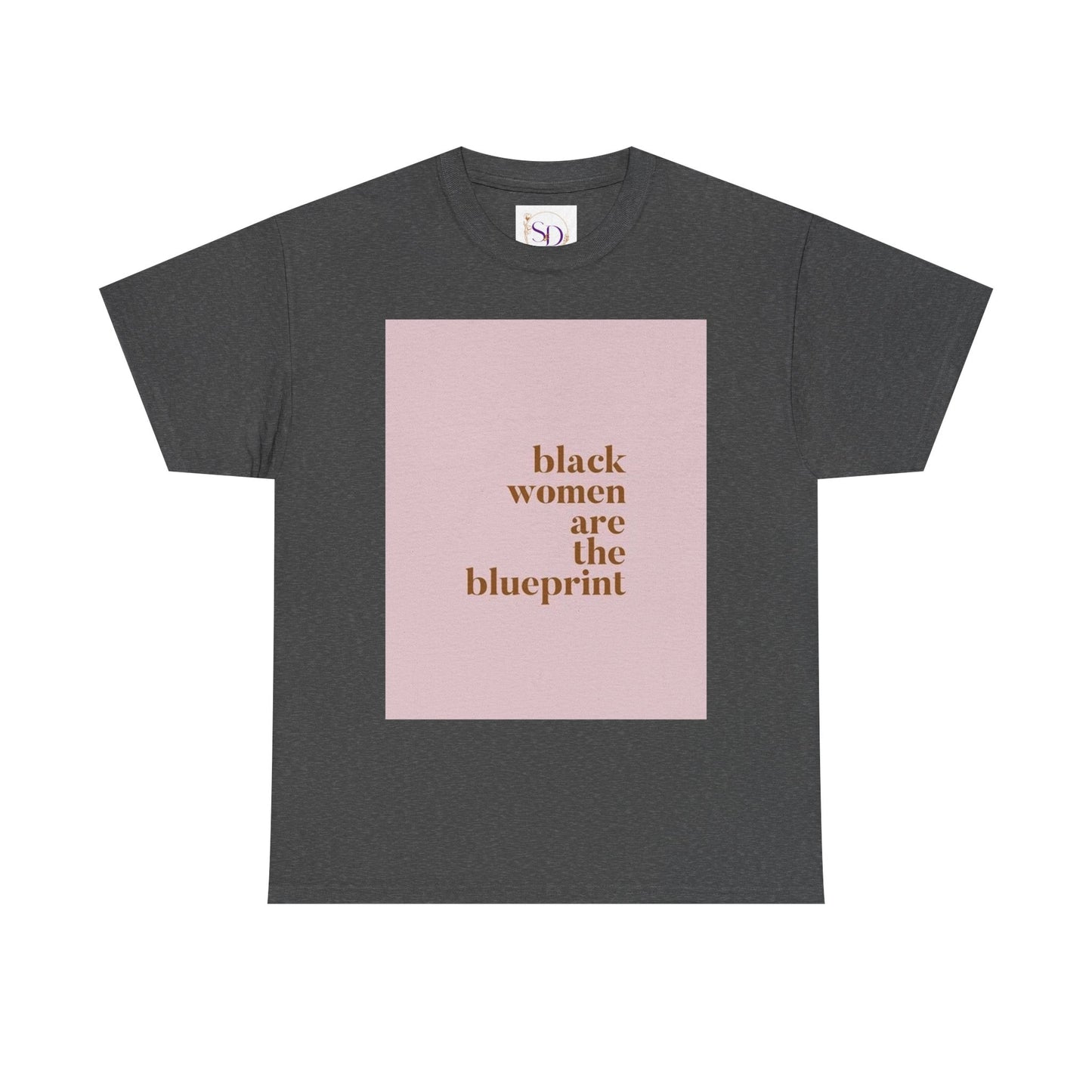 Empowering "Black Woman Are The Blueprint" Message Tee