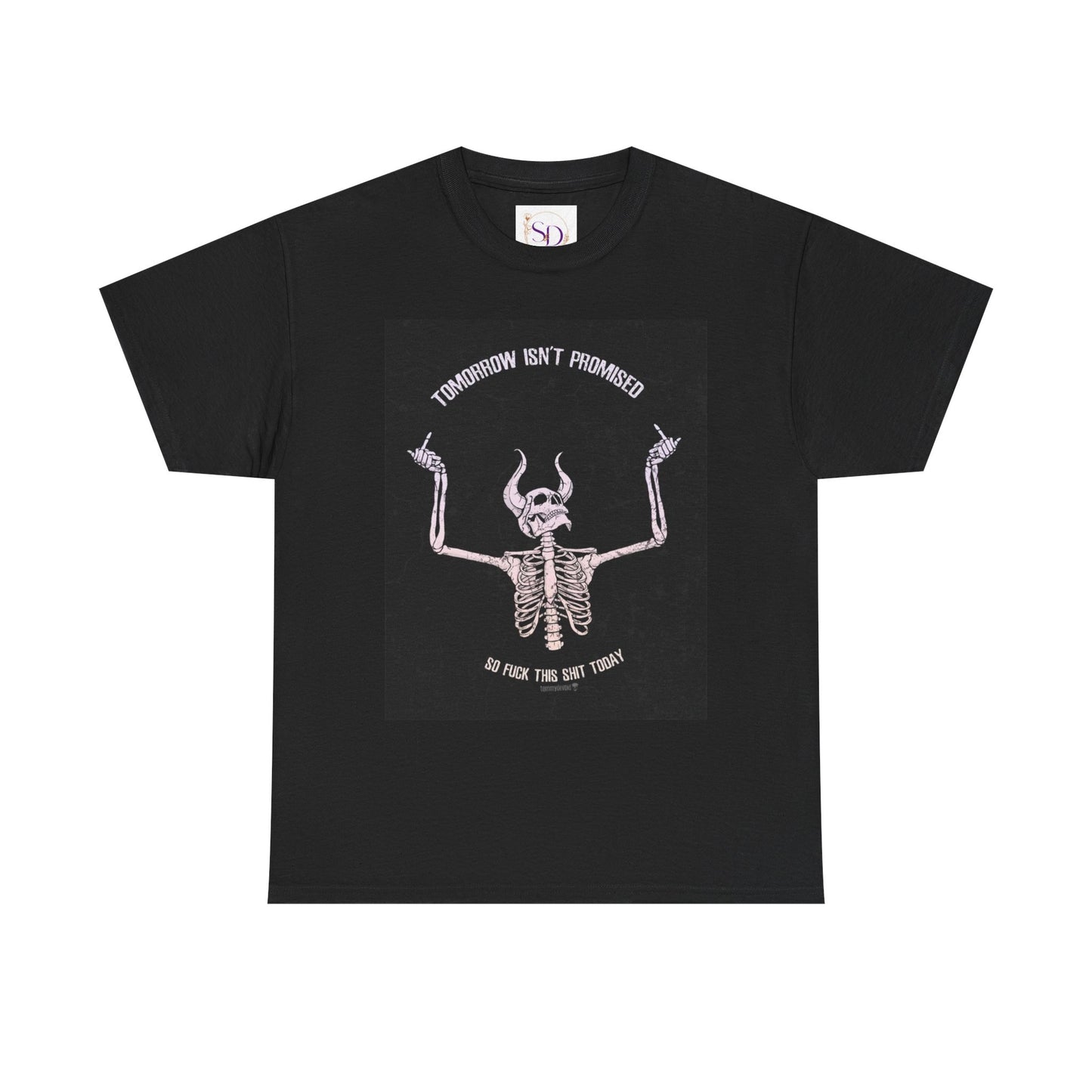 Chilling Vibes Skeleton Tee: "Tomorrow Isn't Promised"