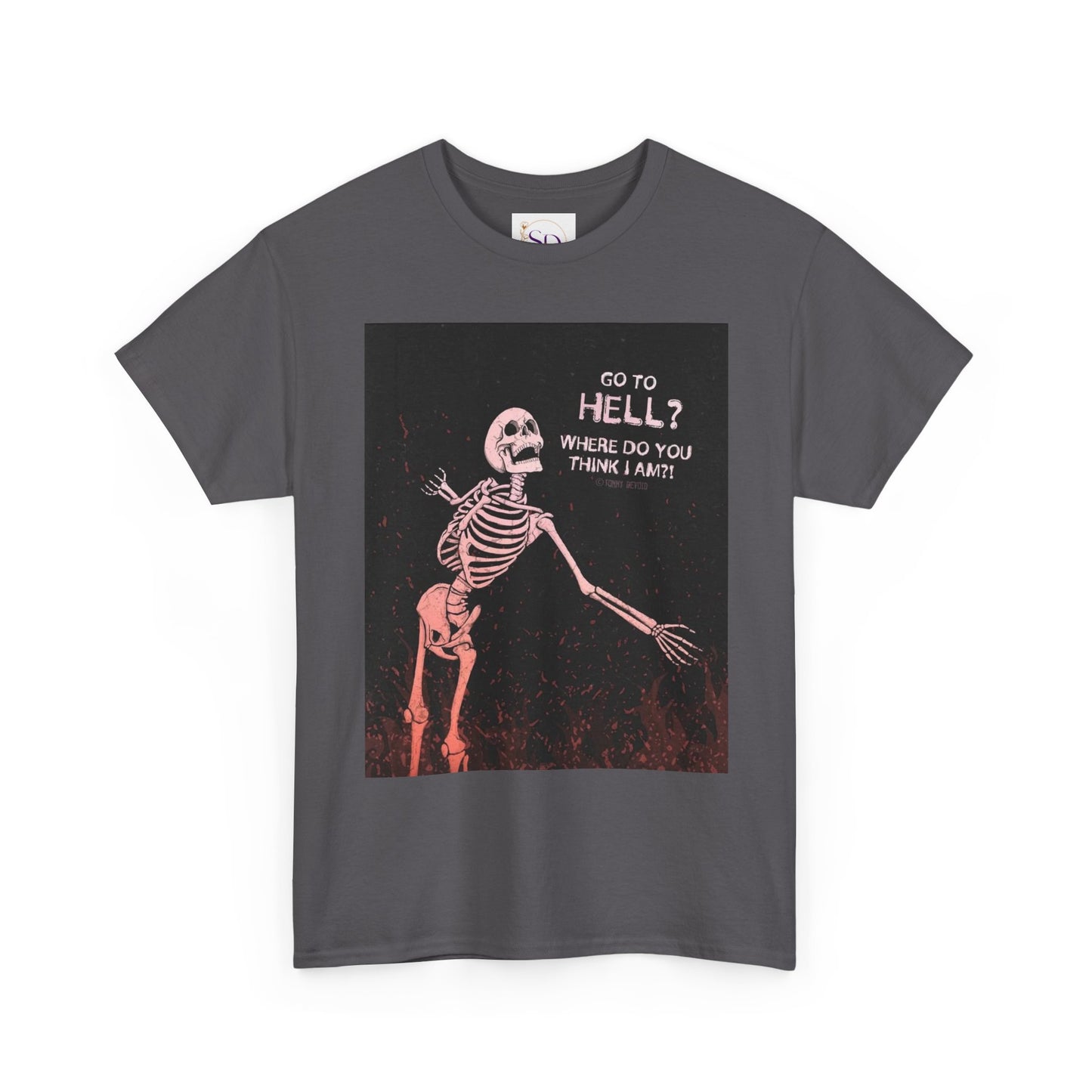 Skeleton Graphic Tee: "Go To Hell?" Unisex Heavy Cotton T-Shirt