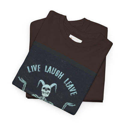 Skeleton Humor Unisex Heavy Cotton Tee - "Live Laugh Leave Me Alone"