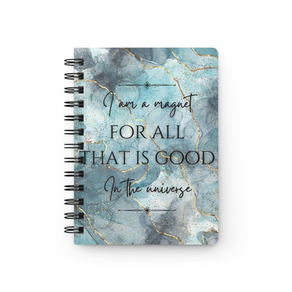 Magnet for Good Spiral Bound Journal, Inspirational Notebook, Gratitude Journal, Self-Reflection Diary, Affirmation Gift, Birthday Present
