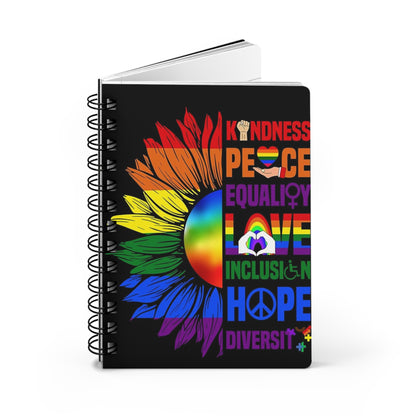 Rainbow Kindness ~ Diversity Spiral Bound Journal ~ LGBTQ Affirmation Notebook, Inspirational Writing Pad, Gratitude Journal, Peace ~ Love