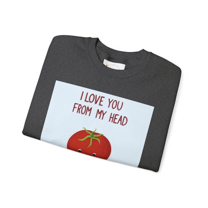 Cute Tomato Graphic Sweatshirt - "I Love You From My Head To-Ma-Toes!"