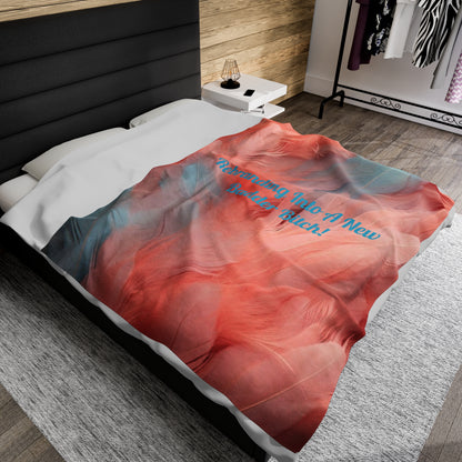 Pink and Baby Blue "Rebranding Into A Badder Bitch!" Velveteen Plush Blanket