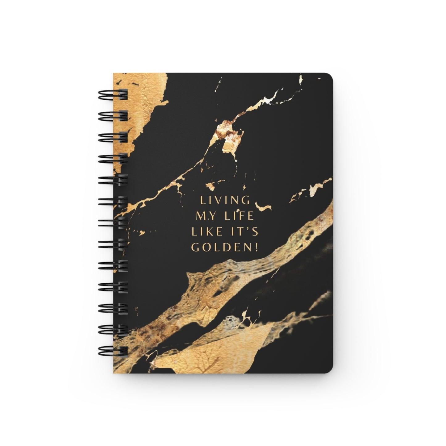 Elegant Spiral Bound Journal - Living My Life Like It's Golden! | Perfect for Diaries, Note Taking, Planning, Gift Ideas