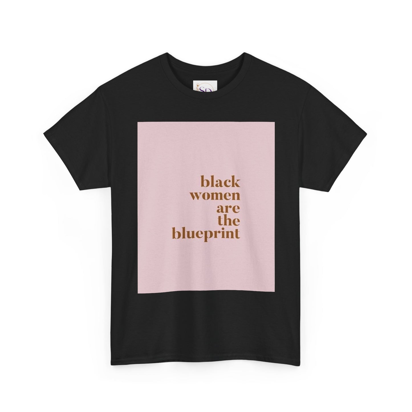 Empowering "Black Woman Are The Blueprint" Message Tee