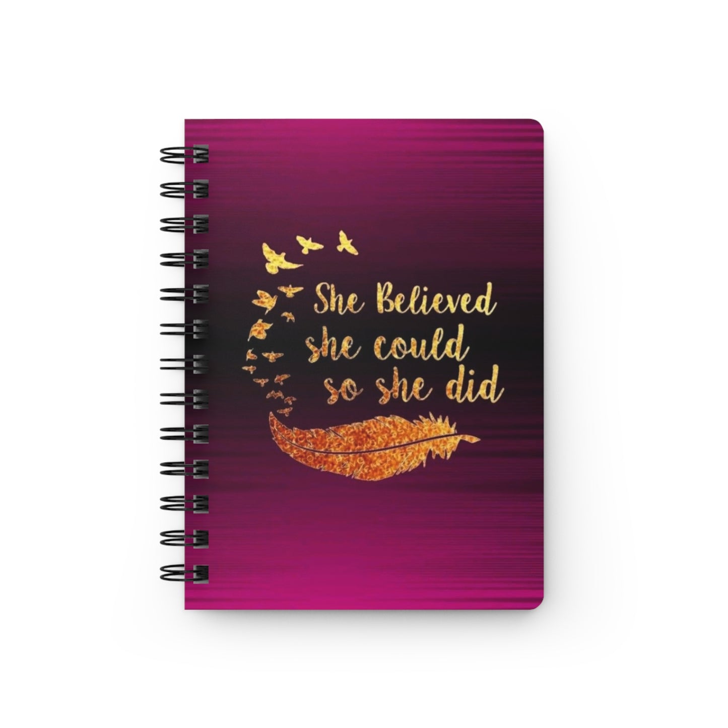 Inspiring Spiral Bound Journal - 'She Believed She Could' Motivational Notebook, Gratitude Diary, Planner, Gift for Women, Self-Care