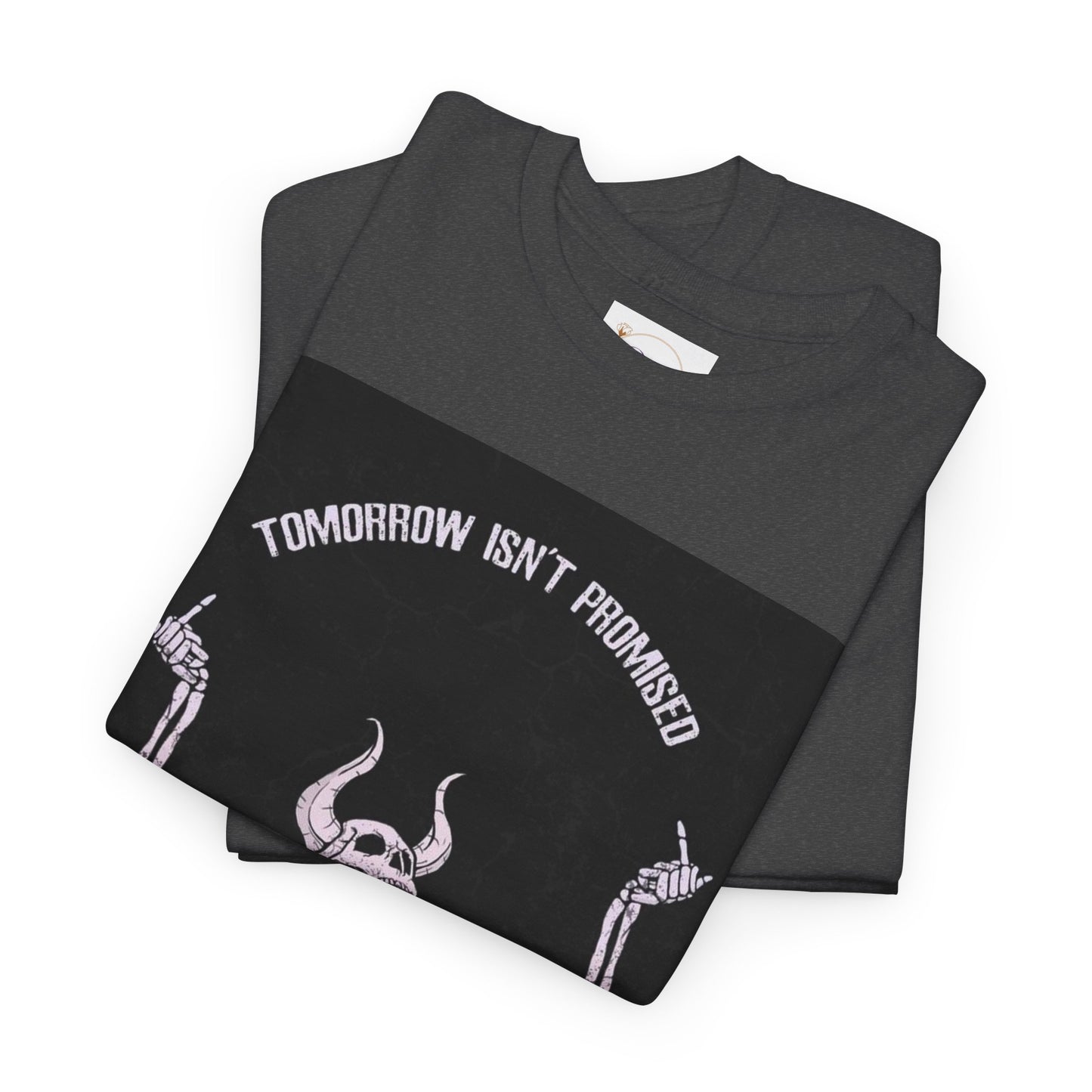 Chilling Vibes Skeleton Tee: "Tomorrow Isn't Promised"