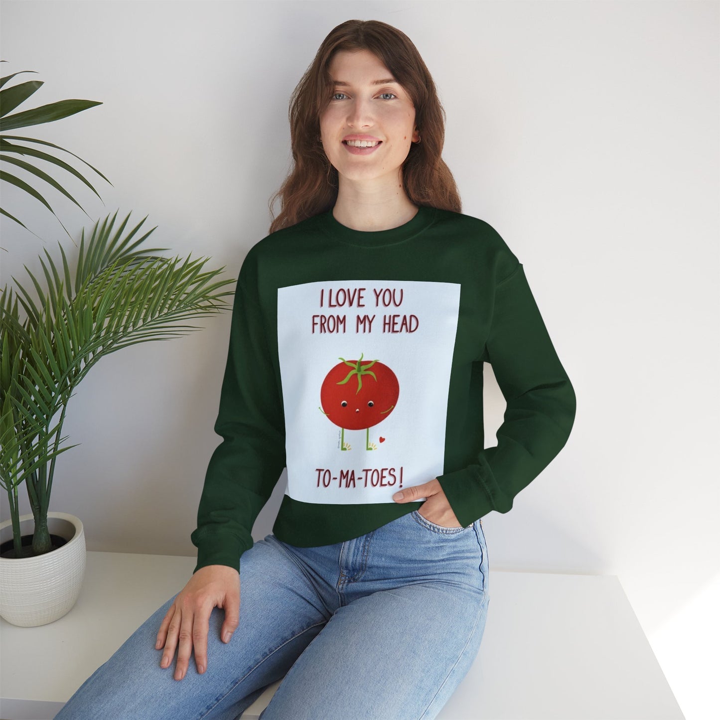 Cute Tomato Graphic Sweatshirt - "I Love You From My Head To-Ma-Toes!"