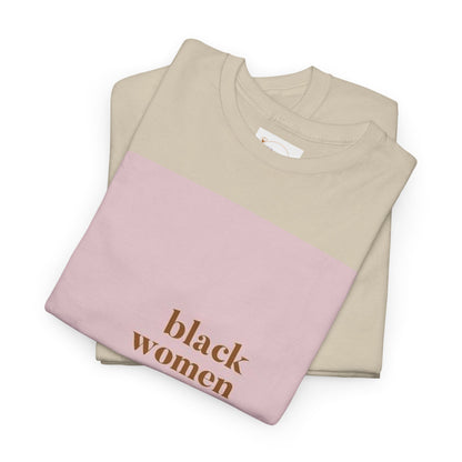 Empowering "Black Woman Are The Blueprint" Message Tee