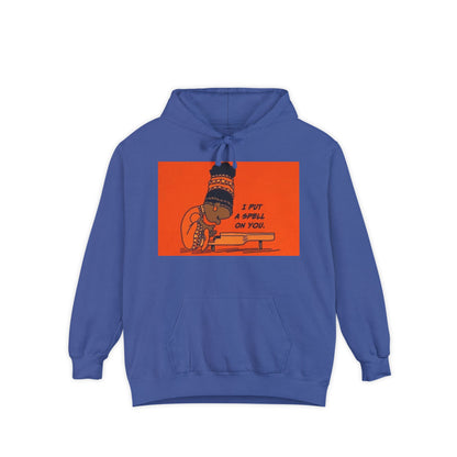 "I Put A Spell On You.." ~ Unisex Garment-Dyed Hoodie