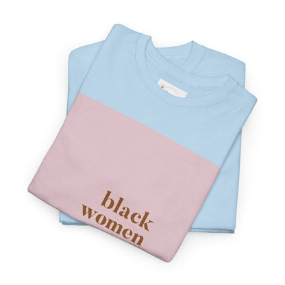 Empowering "Black Woman Are The Blueprint" Message Tee