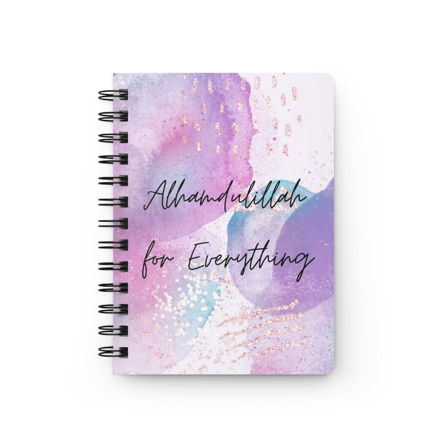 Inspirational Spiral Bound Journal - Alhamdulillah for Everything, Gratitude Journal, Islamic Gift, Daily Planner, Cute Notebook,