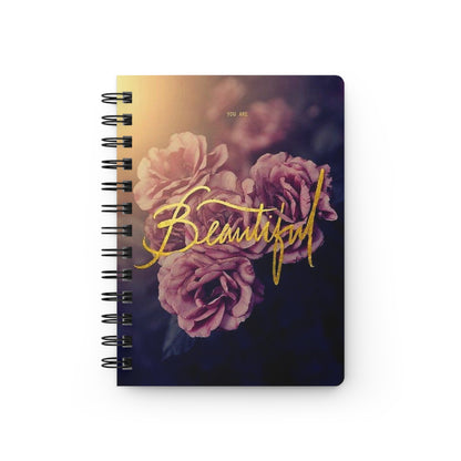 Beautiful You Are Spiral Bound Journal, Inspirational Notebook, Gift for Her, Self-Love Journal, Floral Design, Writing Journal