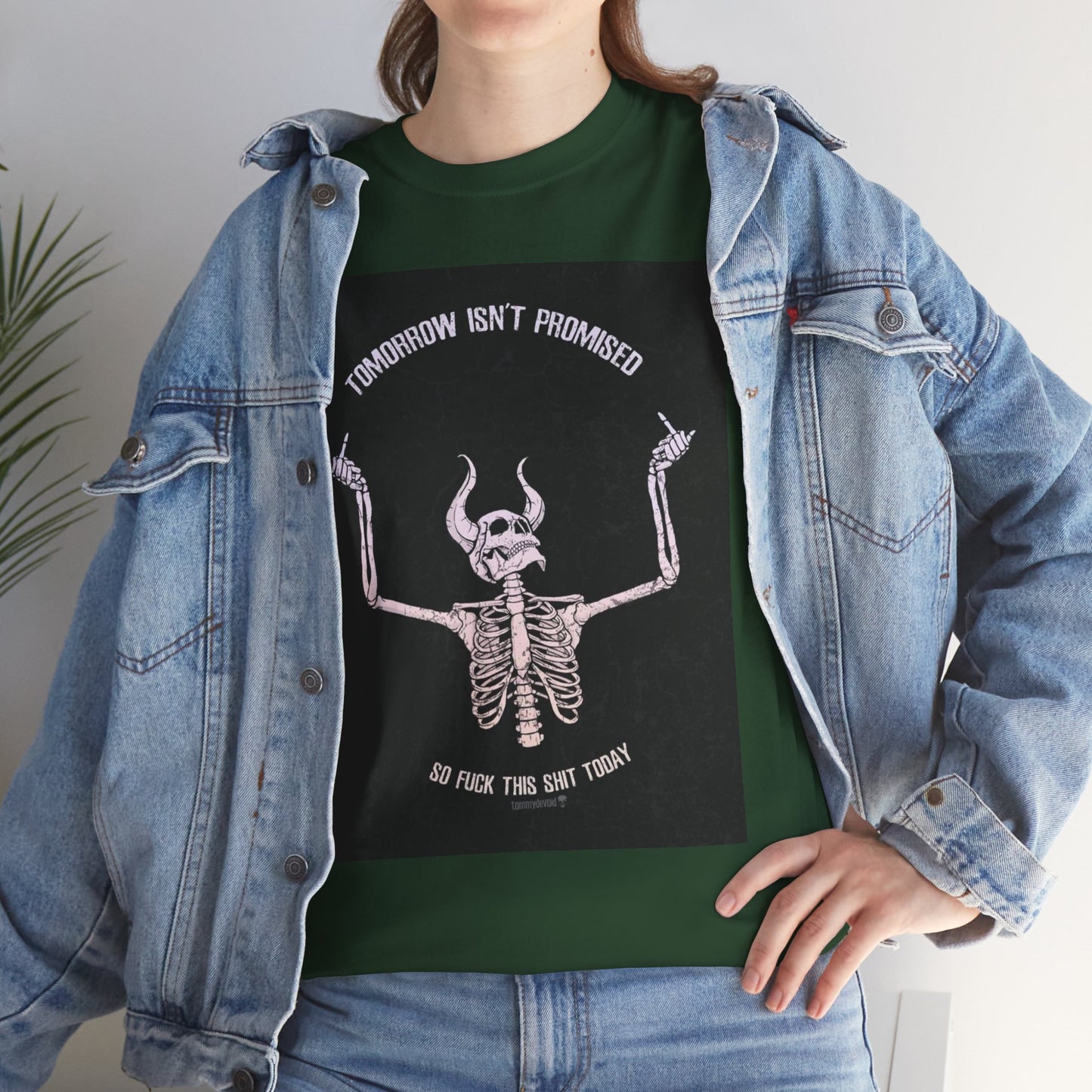 Chilling Vibes Skeleton Tee: "Tomorrow Isn't Promised"