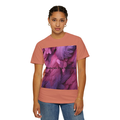 Rebranding Into A New Badder Bitch! ~ Purple/Pink Unisex Garment-Dyed T-shirt