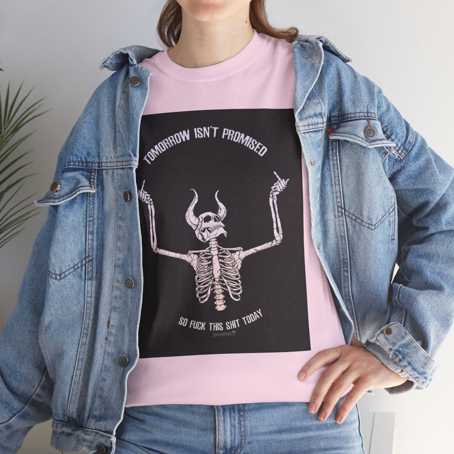 Chilling Vibes Skeleton Tee: "Tomorrow Isn't Promised"