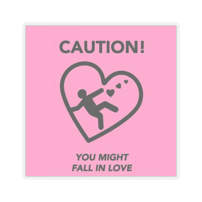 Pink Valentine's Day "Caution You Might Fall In Love" Kiss-Cut Stickers