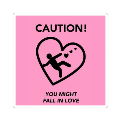 Pink Valentine's Day "Caution You Might Fall In Love" Kiss-Cut Stickers
