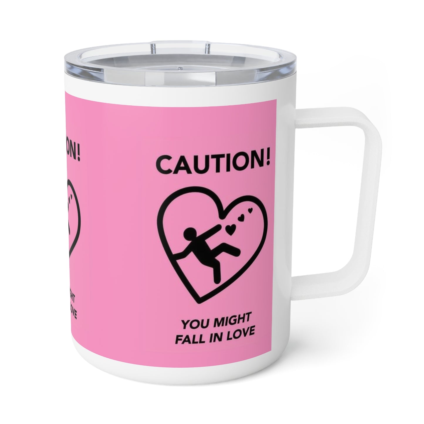 Pink Valentine's Day "Caution You Might Fall In Love" Insulated Mug