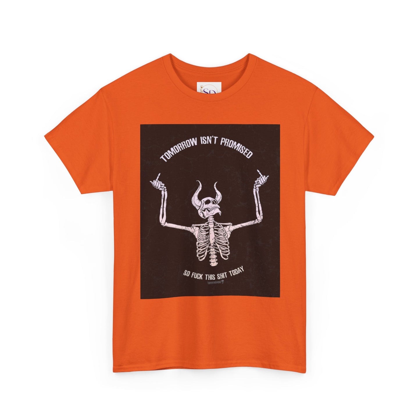 Chilling Vibes Skeleton Tee: "Tomorrow Isn't Promised"