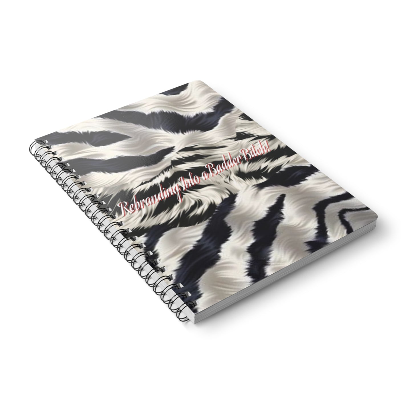 Motivating Journal Notebook, A5 "Rebranding Into A Badder Bitch!"